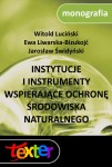 Instytucje i instrumenty wspierające ochronę środowiska naturalnego