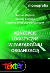 Koncepcje logistyczne w zarządzaniu organizacją