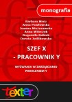 Szef X - pracownik Y. Wyzwania w zarządzaniu pokoleniem Y.