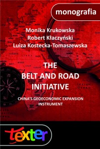 The Belt and Road Initiative. China’s geoeconomic expansion instrument