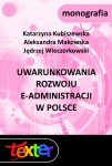 Uwarunkowania rozwoju e-administracji w Polsce