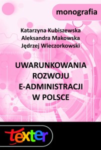 Uwarunkowania rozwoju e-administracji w Polsce