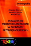 Zarządzanie międzyorganizacyjne w zwinnych przedsiębiorstwach