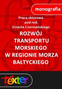 Rozwój transportu morskiego w regionie Morza Bałtyckiego