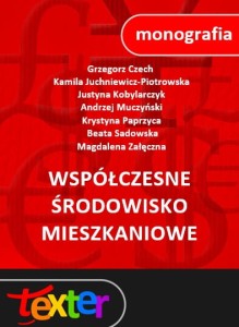 Współczesne środowisko mieszkaniowe