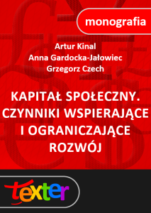 Kapitał społeczny. Czynniki wspierające i ograniczające rozwój.