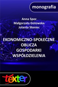 Ekonomiczno-społeczne oblicza gospodarki współdzielenia
